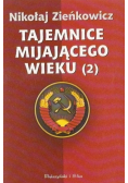 Tajemnice mijającego wieku Tom II