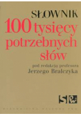Słownik 100 tysięcy potrzebnych słów