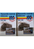 Warszawskie tramwaje elektryczne 1908  2008 Tom III i IV