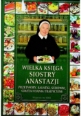 Wielka księga siostry Anastazji Przetwory