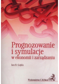 Prognozowanie i symulacje w ekonomii i zarządzaniu