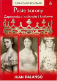 Puste korony Zapomniani królowie i królowe