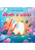 Dbam o ząbki