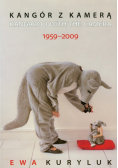 Kangór z kamerą 1959-2009