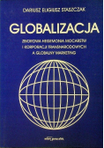 Globalizacja Zbiorowa hegemonia mocarstw i korporacji transnaradowych a globalny marketing