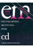 Encyklopedia muzyczna Cd część biograficzna