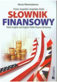 Słownik finansowy polsko - angielski angielsko - polski
