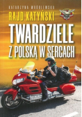 Rajd Katyński Twardziele z Polską w sercach