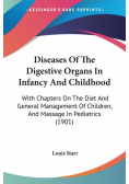 Diseases Of The Digestive Organs In Infancy And Childhood