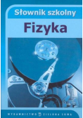 Słownik Szkolny Fizyka