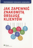 Jak zapewnić znakomitą obsługę klientów