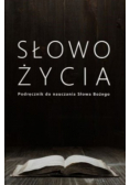 Słowo Życia Podręcznik do nauczania Słowa Bożego