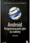 Android Programowanie gier na tablety