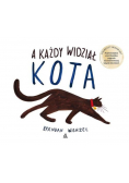 A każdy widział kota
