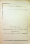 Stosowanie Konstytucji Kwietniowej w okresie drugiej wojny światowej