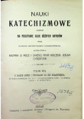 Nauki katechizmowe Tom VII 1912 r.