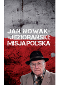 Jan Nowak-Jeziorański Misja Polska