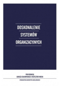 Doskonalenie systemów organizacyjnych