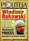 Moskiewski proces Dysydent w archiwach Kremla