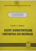 Cechy biomotoryczne i metodyka ich rozwoju