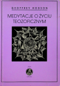 Medytacje o życiu teozoficznym
