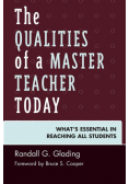 The Qualities of a Master Teacher Today
