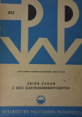 Zbiór zadań z sieci elektroenergetycznych