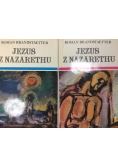 Jezus z Nazarethu, tomy I - IV