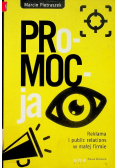 PRoMOCja Reklama i public relations w małej firmie
