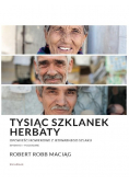 Tysiąc Szklanek Herbaty