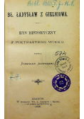Bł Ładysław z Gielniowa 1885 r.