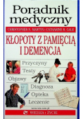 Poradnik medyczny Kłopoty z pamięcią i demencja