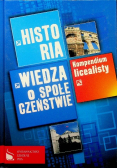 Kompendium licealisty Historia Wiedza o społeczeństwie