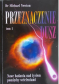 Przeznaczenie dusz Tom I