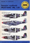 Typy broni i uzbrojenia Tom 69 Samolot myśliwski Mustang Mk I III