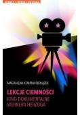 Lekcje ciemności kino dokumentalne Wernera Herzoga