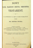 Nowy Pana Naszego Jezusa Chrystusa Testament 1923 r.