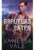 Espuelas y Satén