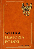 Wielka historia Polski Tom X