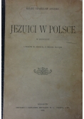Jezuici w Polsce 1908 r.