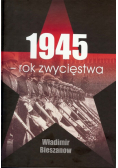 Bieszanow Władimir - 1945 rok zwycięstwa