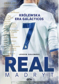 Królewska era Galacticos Real Madryt