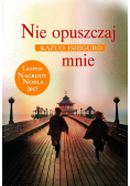 Nie opuszczaj mnie