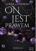 Mystic T.3 On jest prawem