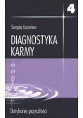 Diagnostyka karmy Tom 4 Dotykanie przyszłości