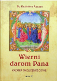 Wierni darom Pana