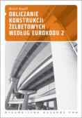 Obliczanie konstrukcji żelbetowych według Eurokodu 2