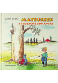 Mateuszek i tajemnicze sprawki