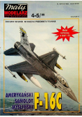 Mały modelarz nr 4 5 / 99 Amerykański samolot myśliwski F - 16 C