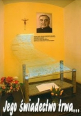 Jego świadectwo trwa